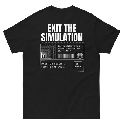 EXIT THE SIMULATION — RAC_02 Classic Tee