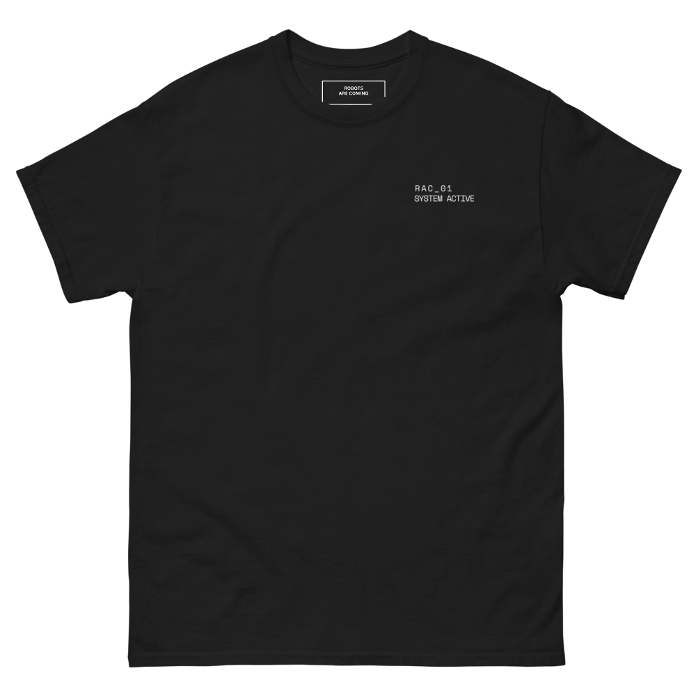 ROBOTS ARE COMING — RAC_01 Classic Tee